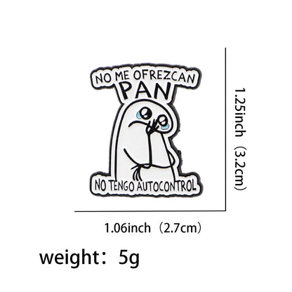 Funny Spanish Quotes Enamel Pin Sad Character Brooch Pines Lapel Pins Badge Clothing Accessories Fashion Jewelry Friends Gifts Beauty World Shop